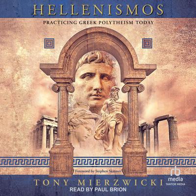 Hellenismos by Tony Mierzwicki audiobook
