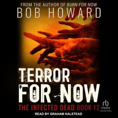 Terror for Now by Bob Howard audiobook