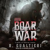 Boar War by  R. Gualtieri audiobook