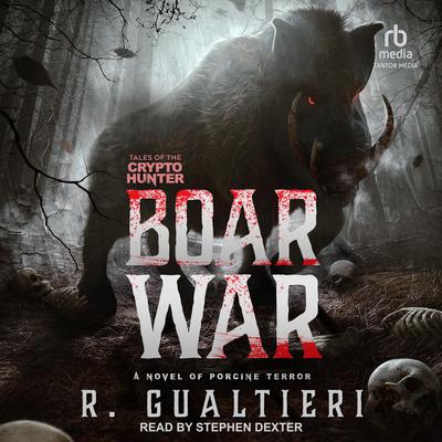 Boar War by R. Gualtieri audiobook