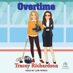 Overtime by Tracey Richardson audiobook
