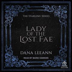 Lady of the Lost Fae by Dana LeeAnn audiobook