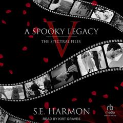 A Spooky Legacy by S.E. Harmon audiobook