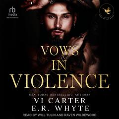 Vows in Violence by Vi Carter audiobook