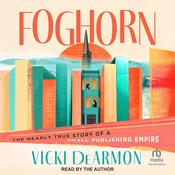 Foghorn by  Vicki DeArmon audiobook