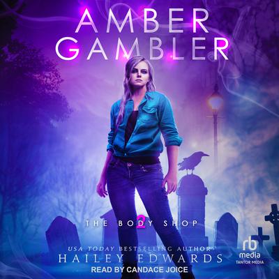 Amber Gambler by Hailey Edwards audiobook
