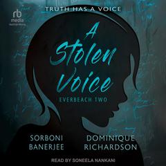 A Stolen Voice by Sorboni Banerjee audiobook