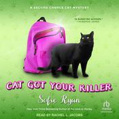 Cat Got Your Killer by  Sofie Ryan audiobook
