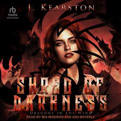 Shred of Darkness by J. Kearston audiobook