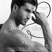 Under The Same Sky by  Nichole Greene audiobook