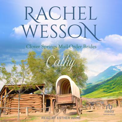 Cathy by Rachel Wesson audiobook