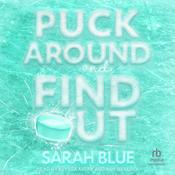 Puck Around & Find Out by  Sarah Blue audiobook