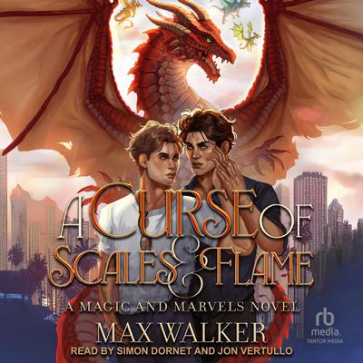 A Curse of Scales and Flame by Max Walker audiobook