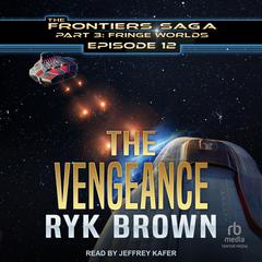 The Vengeance by Ryk Brown audiobook