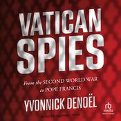 Vatican Spies by  Yvonnick Denoël audiobook