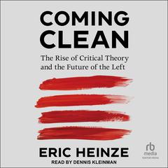 Coming Clean by Eric Heinze audiobook