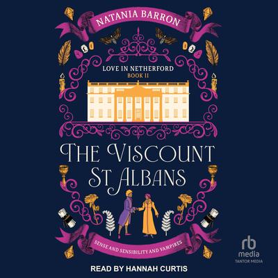 The Viscount St. Albans by Natania Barron audiobook