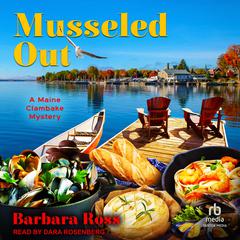 Musseled Out by Barbara Ross audiobook