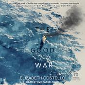 The Good War by  Elizabeth Costello audiobook