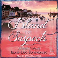 An Island of Suspects by Jean-Luc Bannalec audiobook