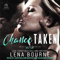 Chance Taken by Lena Bourne audiobook
