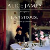 Alice James by  Jean Strouse audiobook