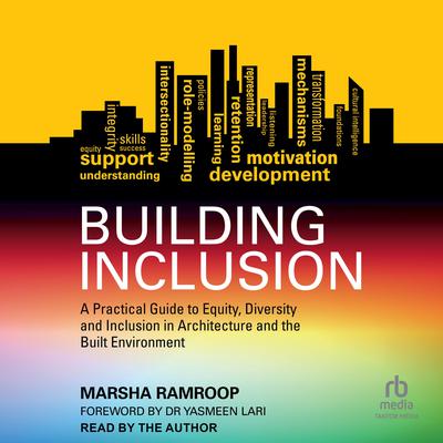 Building Inclusion by Marsha Ramroop audiobook