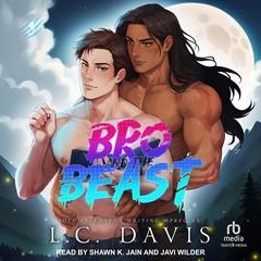 Bro and the Beast by Joel Abernathy audiobook