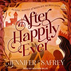 After Happily Ever by Jennifer Safrey audiobook