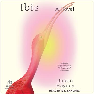 Ibis by Justin Haynes audiobook