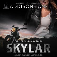 Skylar by Addison Jane audiobook