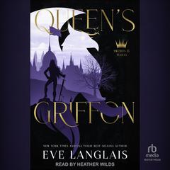 Queen’s Griffon by Eve Langlais audiobook