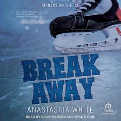 Breakaway by Anastasija White audiobook