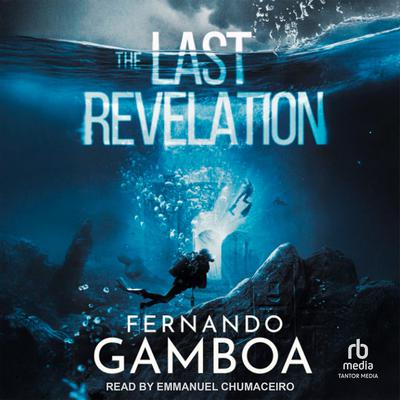 The Last Revelation by Fernando Gamboa audiobook