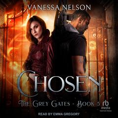 Chosen by Vanessa Nelson audiobook