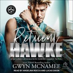 Reticent Hawke by Gwyn McNamee audiobook