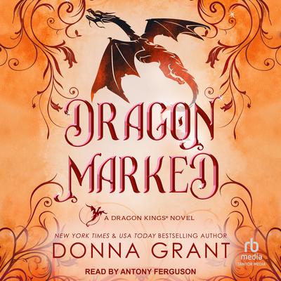 Dragon Marked by Donna Grant audiobook