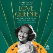 Love, Queenie by  Mayukh Sen audiobook