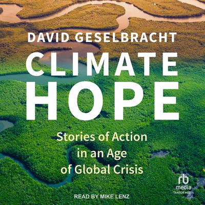 Climate Hope by David Geselbracht audiobook