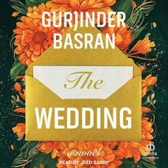 The Wedding by Gurjinder Basran audiobook