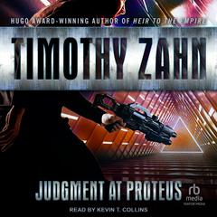 Judgment at Proteus by Timothy Zahn audiobook