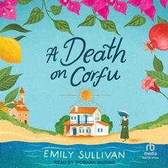 A Death on Corfu by Emily Sullivan audiobook