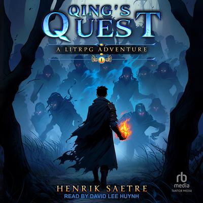 Qing's Quest 1 by Henrik Saetre audiobook