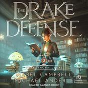 The Drake Defense by  Isabel Campbell audiobook