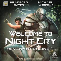 Welcome to Night City by Michael Anderle audiobook