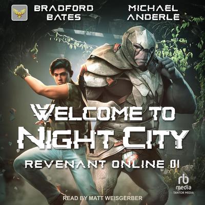 Welcome to Night City by Michael Anderle audiobook