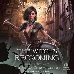The Witch’s Reckoning by Michael Todd audiobook