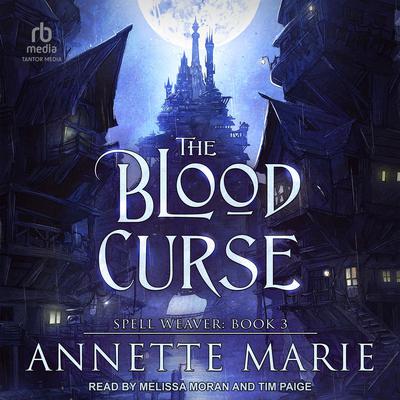 The Blood Curse by Annette Marie audiobook