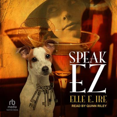 Speak EZ by Elle E. Ire audiobook