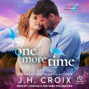 One More Time by  J. H. Croix audiobook